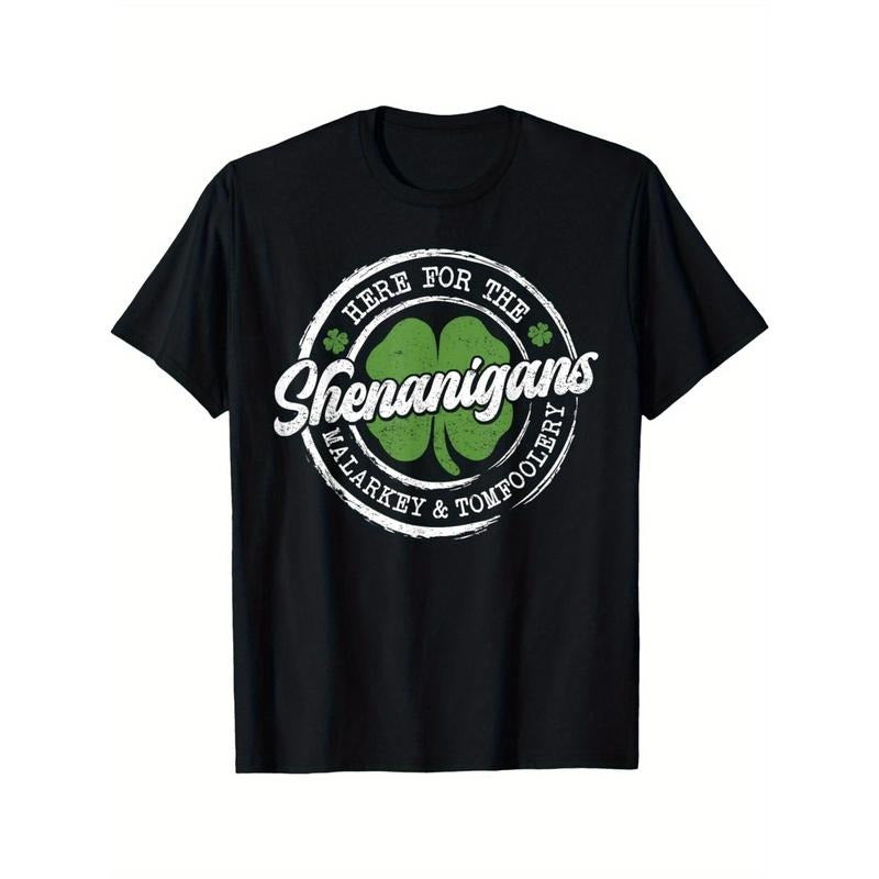 Here For The Shenanigans St Patricks Day Men Women T-Shirt Made in USA