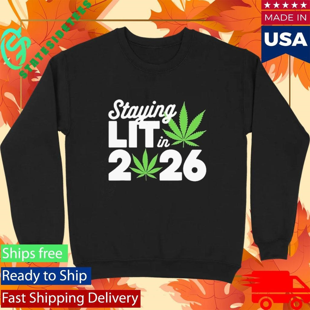 High Waisted Marijuana Weed Staying Lit In 2026 Shirt