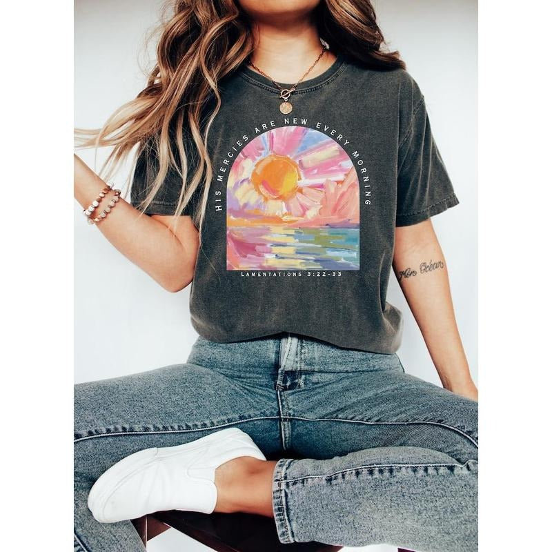 His Mercies Are New Every Morning Shirt, Christian Shirt, Jesus Lover Gift, Bible Verse Shirt, Religious T Shirt, Bible...