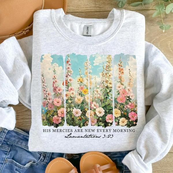 His Mercies Are New Every Morning T-Shirt, Sweatshirt, Hoodie, Wildflower Christian Shirt, Bible Verse Shirt | DripVista.com