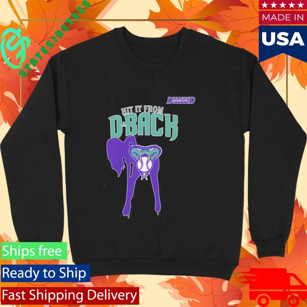 Hit It From Da Back Arizona Diamondbacks Shirt