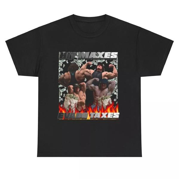 Hit Maxes Evade Taxes Sam Sulek Funny Meme Gym T-Shirt Gift, Funny Dumb Tee, Meme Shirt, Menswear Womenswear Streetwear,...