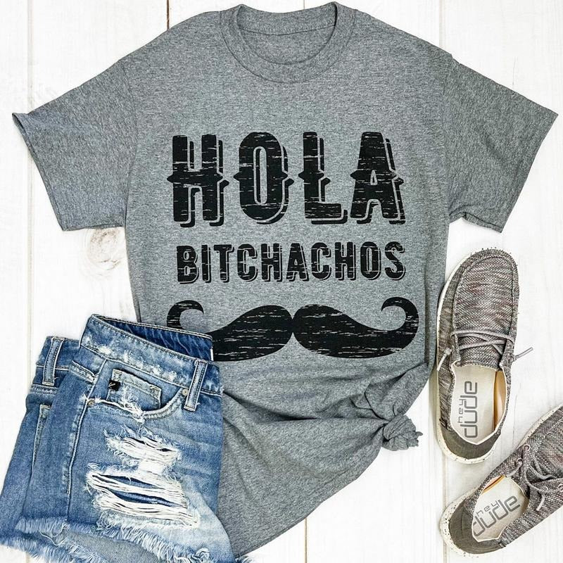 Hola B$%*achos Graphic Tee