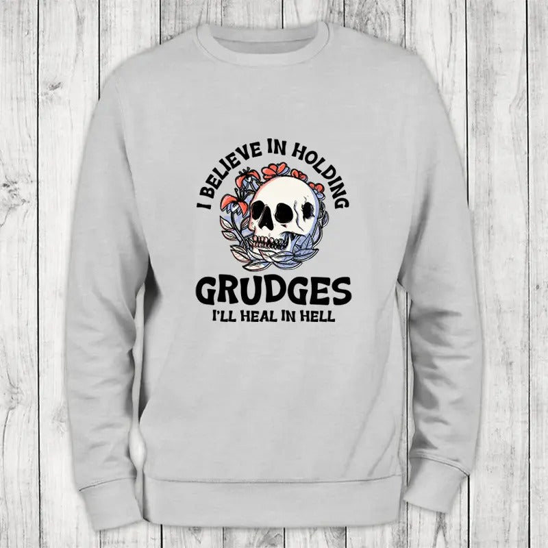 Holding Grudges Sweatshirt Classic Womenswear