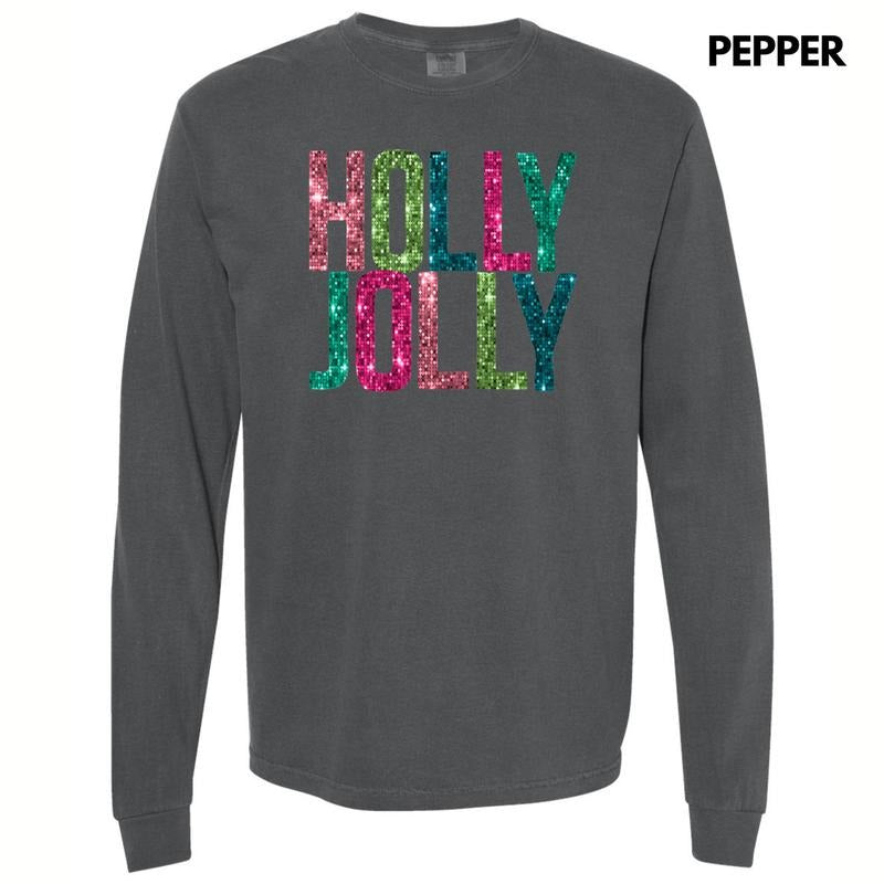 Holly Jolly FAKE Sequins Long Sleeve Comfort Colors T-Shirt Hoodie, Sweatshirt | DripVista.com