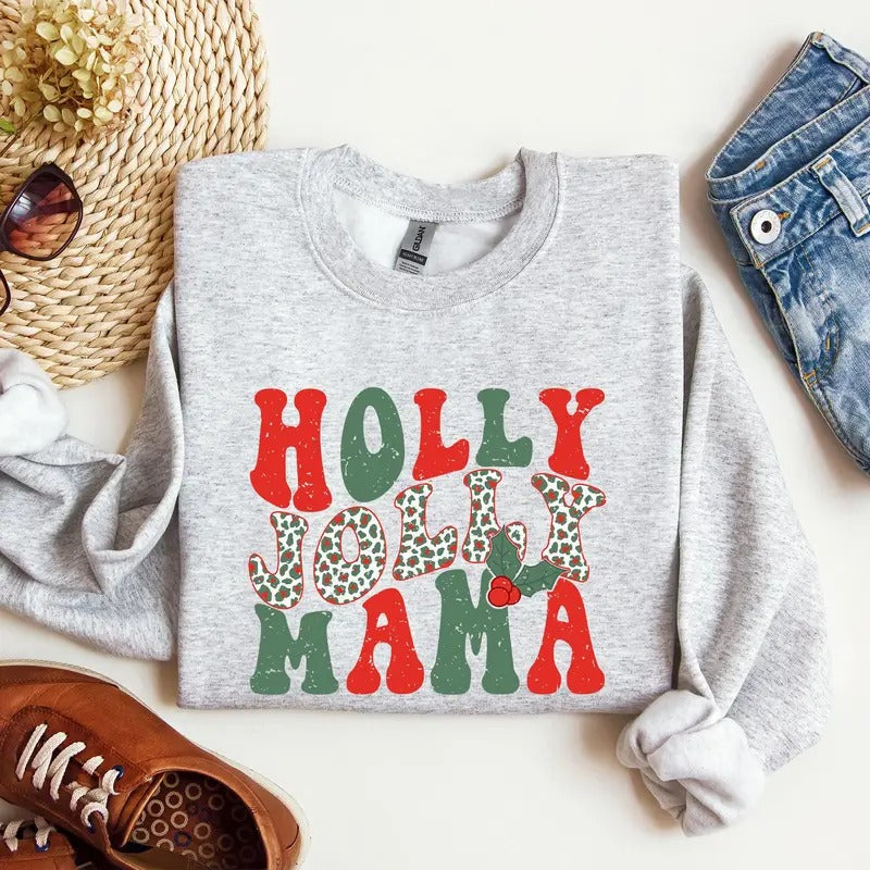 Holly Jolly Mama, Christmas, Winter, Santa, Xmas Sweatshirt, Women's Crew Neck, Crewneck T-Shirts, Hoodie | DripVista.com
