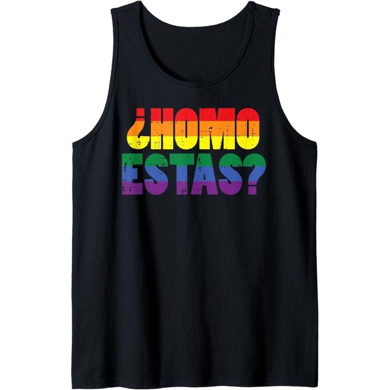 Homo Estas Spanish Mexican Funny Gay Pride Ally LGBTQ Month Tank Top made in usa T-Shirts, Hoodie, Sweatshirt | DripVista.com