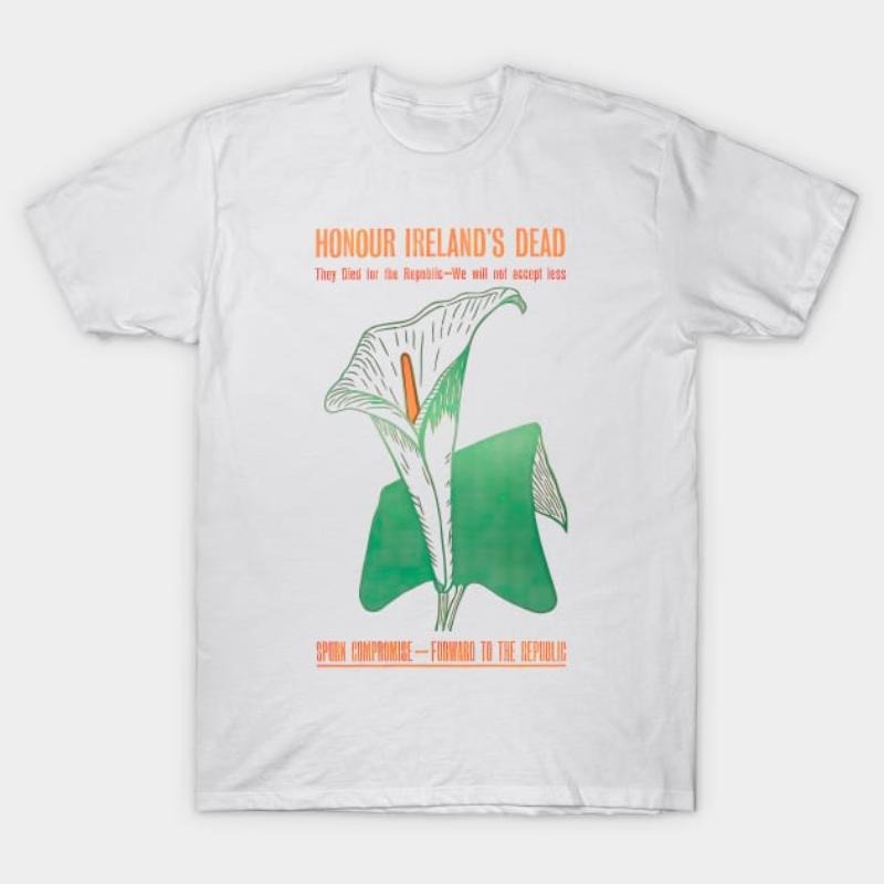 Honour Ireland'WB shield Dead Easter Lily Vintage Poster T-Shirt style 02 Hoodie, Sweatshirt | DripVista.com
