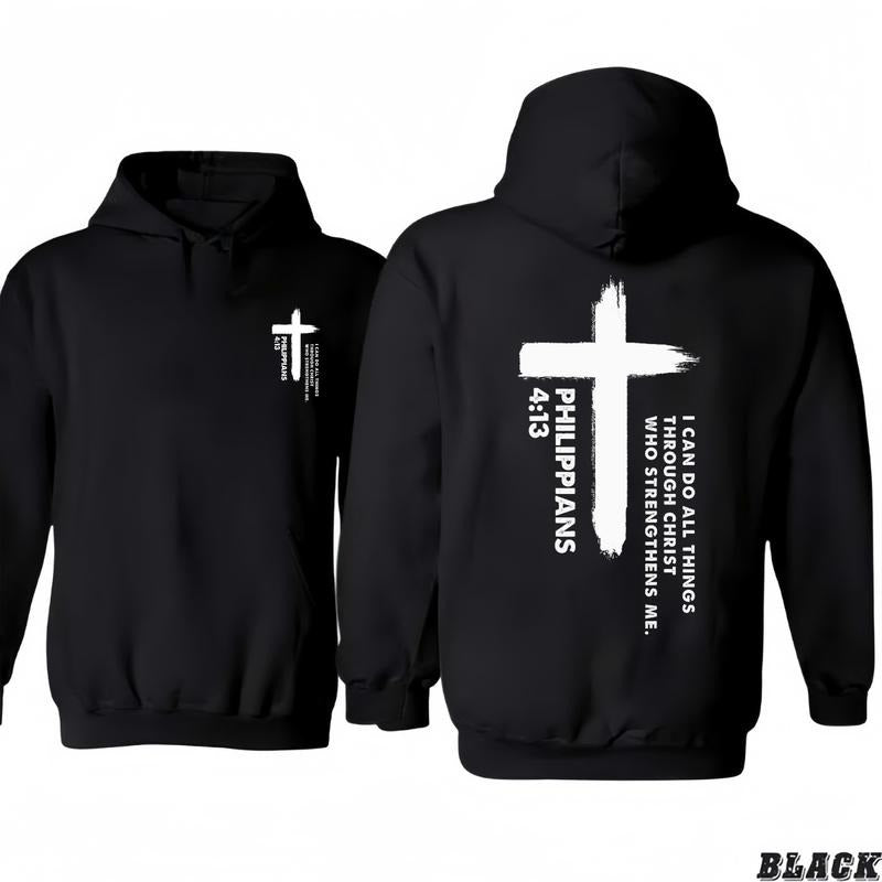 Philippians 413 Hoodie/T-Shirts - Powerful Cross Design 2 side Hoodie/T-Shirts Vintage Style Unisex T-shirt/Hoodie, Vintage for Men and Women Fashion