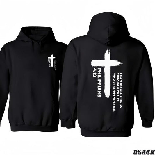 Philippians 413 Hoodie/T-Shirts - Powerful Cross Design 2 side Hoodie/T-Shirts Vintage Style Unisex T-shirt/Hoodie, Vintage for Men and Women Fashion