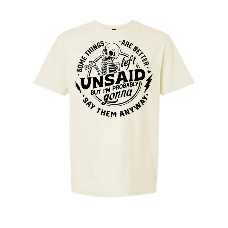 Some Things Are Better Left Unsaid Comfy and Quality Shirt/Hoodie! Sweatshirt | DripVista.com