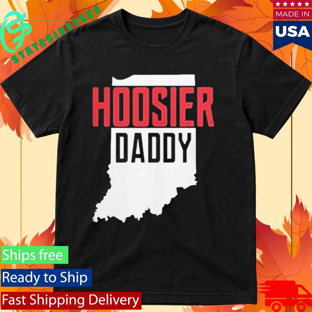 Hoosier Daddy Indiana State Map Shirt