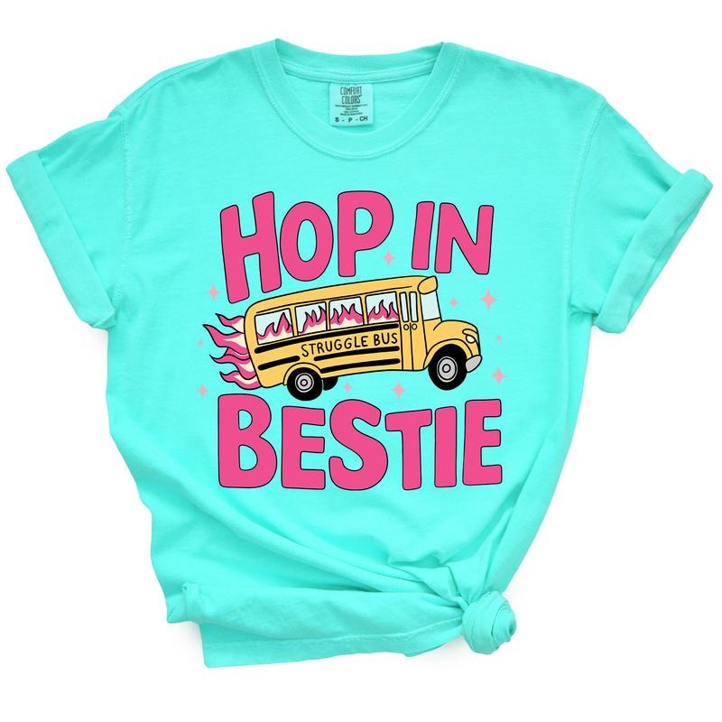 Hop In Bestie Struggle Bus - Funny TShirt For Sarcastic Sassy Women Hoodie, Sweatshirt | DripVista.com
