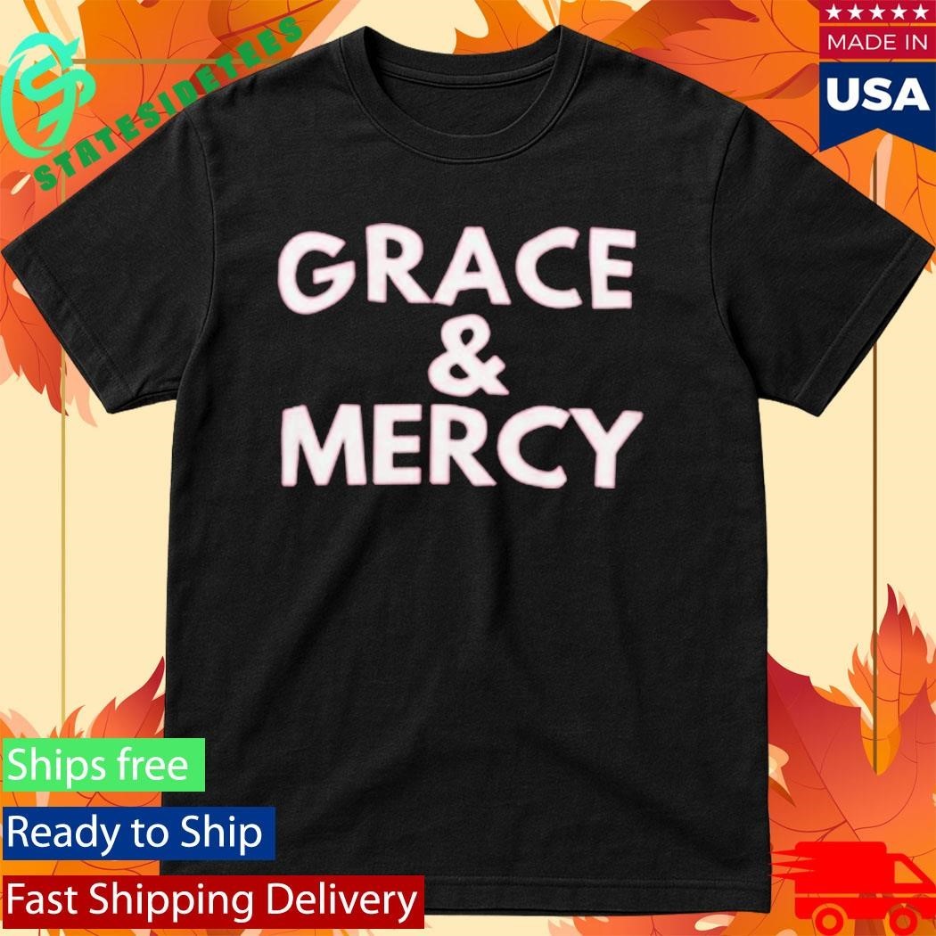 Hope Center Grace & Mercy Shirt