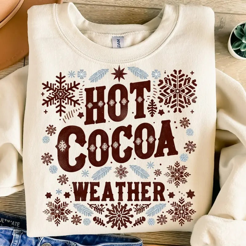 Hot Cocoa Weather Snowflakes Winter Christmas Unisex Cotton Sweatshirt, Classic Cotton Christmas Sweatshirt Menswear Unisex