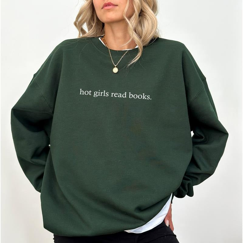 Hot Girls Read Books Sweatshirt, Book Lovers Crewneck, Bookish Long Sleeves Pullover, Reading Lovers Sweatshirt,...