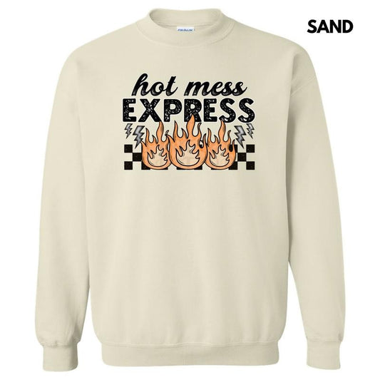 Hot Mess Express Sweatshirt