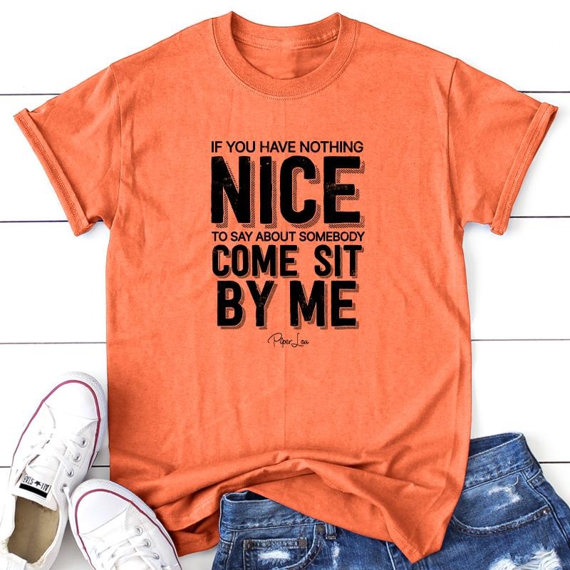 FLASH SALE | If You Have Nothing Nice To Say Apparel, Printed In The USA, Tee / Tank / V Neck Gray / White / Blue / Hot Pink, #sassy #cute #blackprint