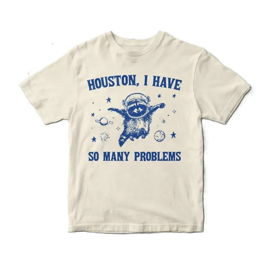 Houston I Have So Many Problems Vintage Raccoon T Shirt, Funny Graphic T Shirt, Retro 90s Unisex Adult T Shirt, Gift For Her & Him, Cute Tee - graphic tee Womenswear Top Tshirt