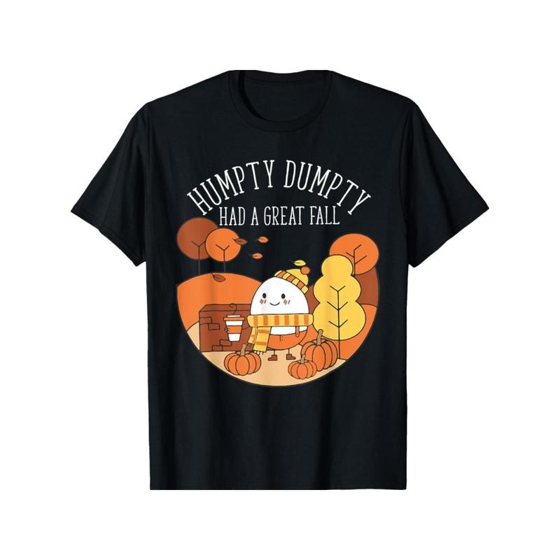 Humpty Dumpty Had A Great Fall T-Shirt, Black Knitted, Versatile, Comfortable, Versatile, Soft and Breathable,...