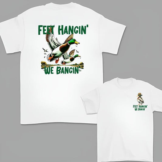 Hunting and Fishing Life Feet Hangin' we bangin T-shirt Duck Hunting T-shirt Dog shirt For men and women Crewneck Classic Top  Short Sleeve Casual Hunting Tee Streetwear