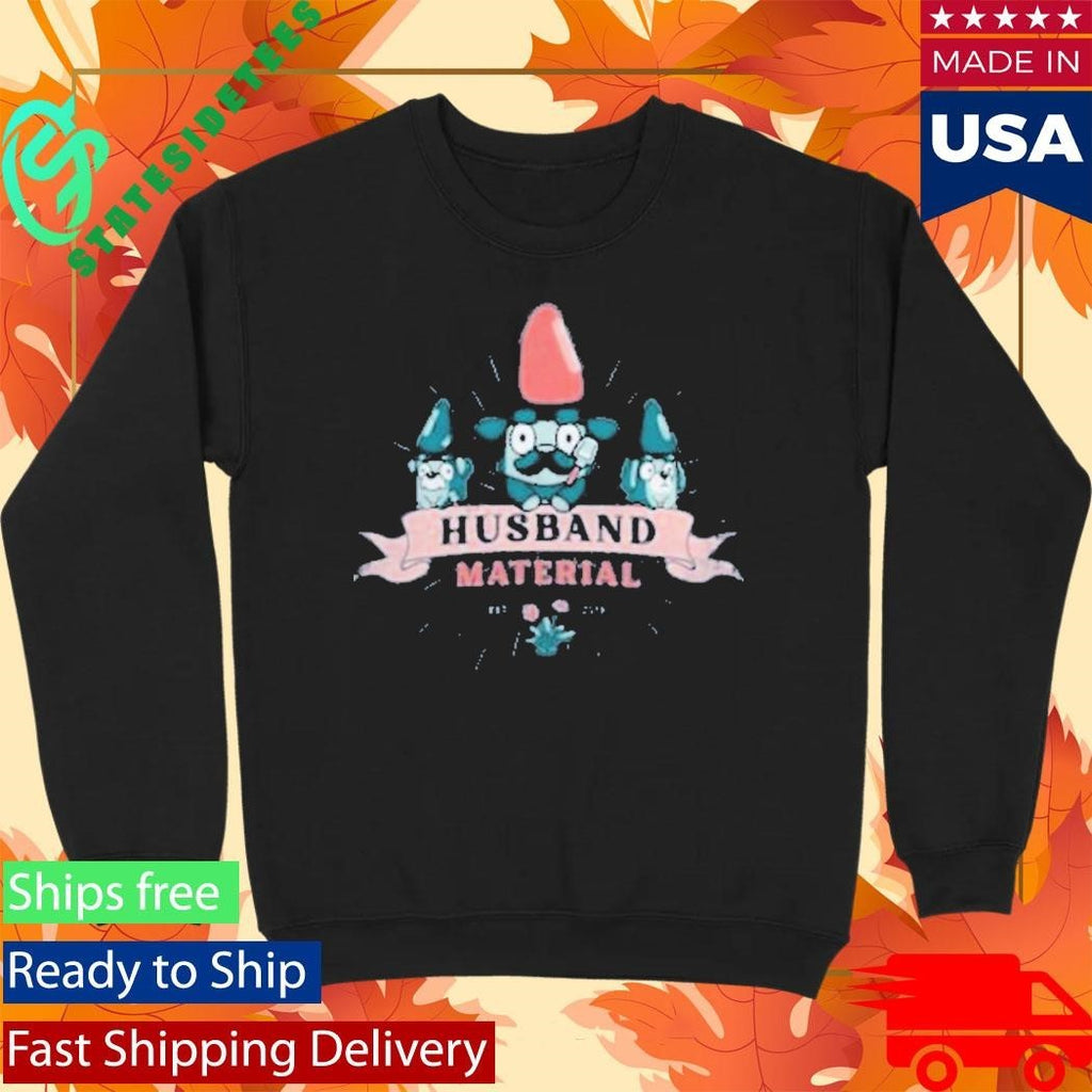 Husband Material Bluey Adults T-Shirt