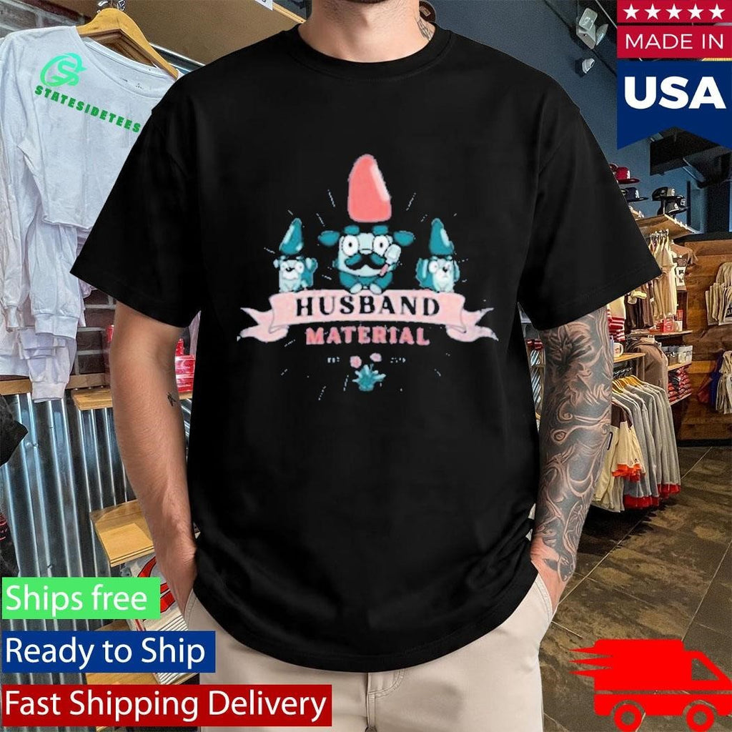 Husband Material Bluey Adults T-Shirt