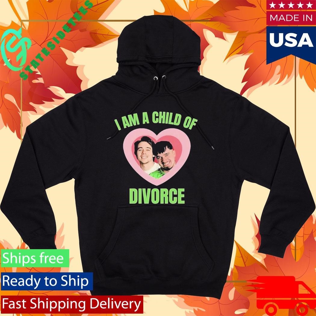 I Am A Child Of Divorce Shirt