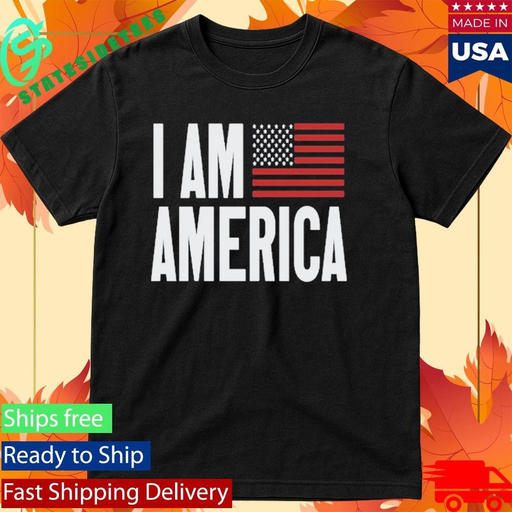 I Am America Flag Shirt