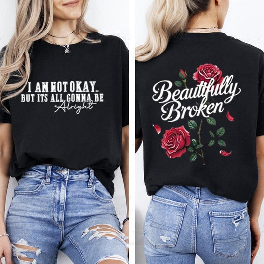 I Am Not Okay But Its All Gonna be Alright Tee Pure Cotton Casual Street Style Crew Neck Short Sleeve T-Shirt Tops Trendy For Women For Men