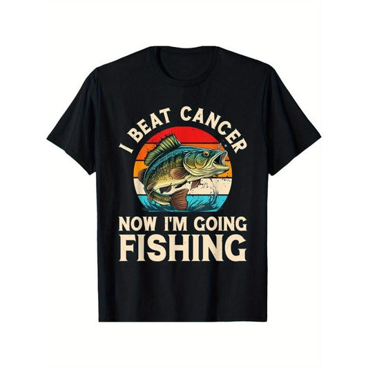 I Beat Cancer Now I'm Going Fishing T-Shirt Made in USA