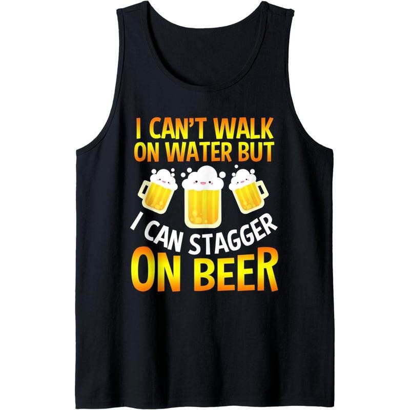 I Cant Walk On Water But I Can Stagger On Beer Gifts Men Tank Top T-Shirts, Hoodie, Sweatshirt | DripVista.com