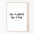 I Corinthians 13:4, Love Is Patient, Love Is Kind Print, Scriptures On Love, Love Bible Verse Printable Poster Prints No Frame, Gifts For Men Women Art Prints, Wall Art Home Decor, Gifts For Birthday Christmas Artwork Landscape Photo Ornaments