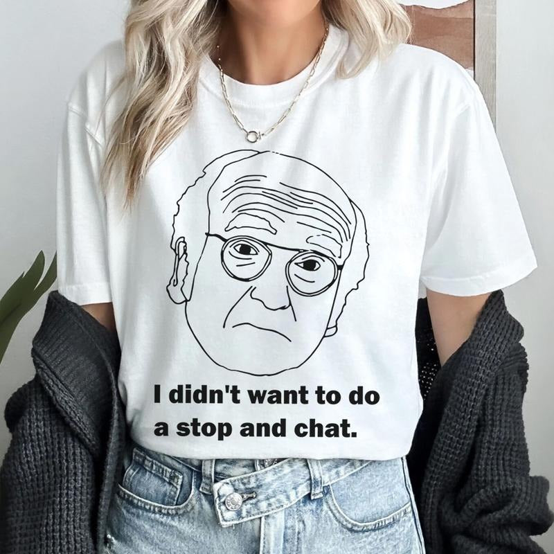 I Didn't Want To Do A Stop And Chat Seinfeld Tee George Costanza Shirt Hoodie, Sweatshirt | DripVista.com