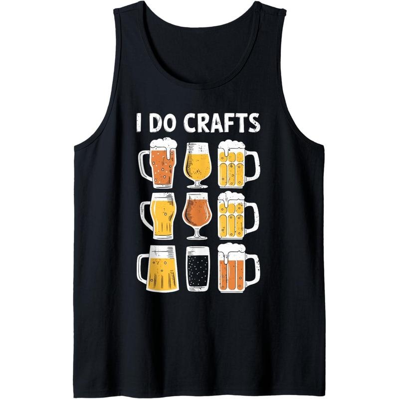I Do Crafts Shirt Funny Men Women Craft Beer Drinking Lover Tank Top Hoodie, Sweatshirt | DripVista.com