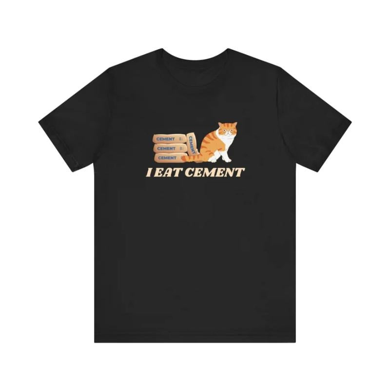 I Eat Cement Cursed Cat, Funny Meme Shirt, Ironic Shirt, Cat Lover Giftstyle{n002}2