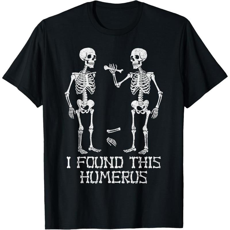I Found This Humerus Funny Skeleton Halloween Humorous T-Shirt made in usa Hoodie, Sweatshirt | DripVista.com