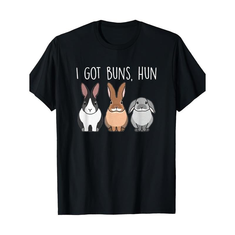 I Got Buns Hun, Bunny Funny, Lover Rabbit T-Shirt, Men's T-Shirt, 220g made in usa Hoodie, Sweatshirt | DripVista.com