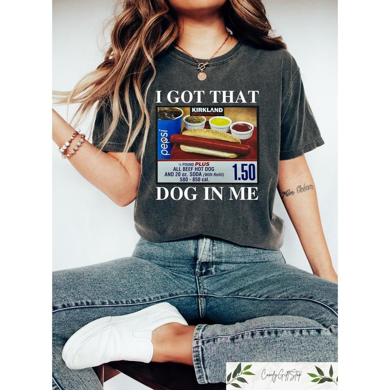 I Got That Dog In Me Unisex Crewneck, Keep 150 Dank Meme Sweatshirt, Hot Dog Shirt, Funny Trendy Shirts Hoodie