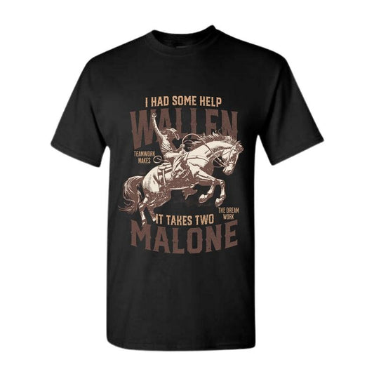 I Had Some Help Wallen And Malone Tee, Cowboy Shirt, Vintage T-shirt , Full Color, Full Size