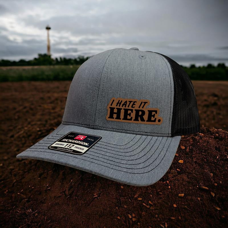 I Hate It Here Leather Patch Richardson Hat T-Shirts, Hoodie, Sweatshirt | DripVista.com