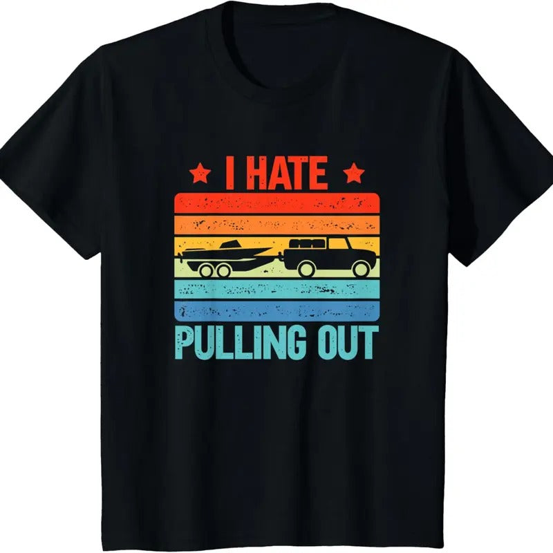 I Hate Pulling Out T-Shirt Top Classic Sweatshirt, Unisex Tee Hoodie | DripVista.com