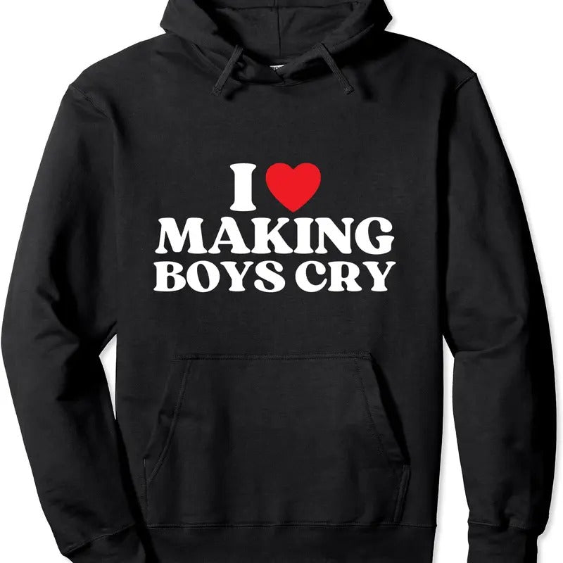 I Heart Making Boys Cry Funny Red Heart Love Hoodie | Unisex Hooded Sweatshirt T-Shirts | DripVista.com