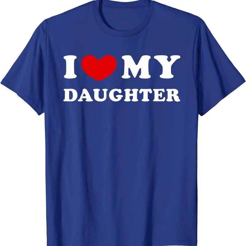 I Heart My Daughter Shirt, I Love My Daughter T-Shirt | Unisex Cotton Tee, Size S-5XL Hoodie, Sweatshirt | DripVista.com