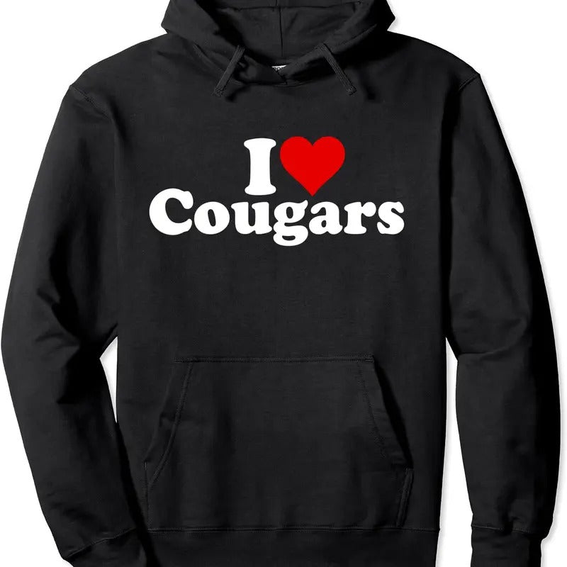 I LOVE HEART COUGARS SEXY OLDER WOMEN Pullover Hoodie | Unisex Hooded Sweatshirt T-Shirts | DripVista.com