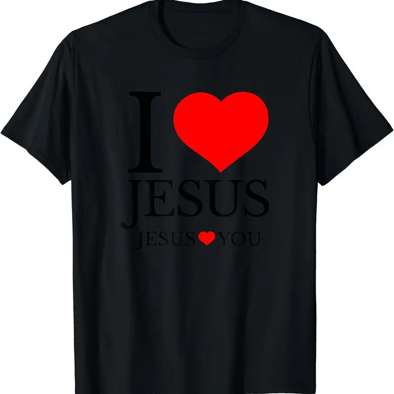 I LOVE JESUS - JESUS LOVES YOU - CHRISTIAN T-Shirt, Unisex Cotton Tee Gifts Hoodie, Sweatshirt | DripVista.com
