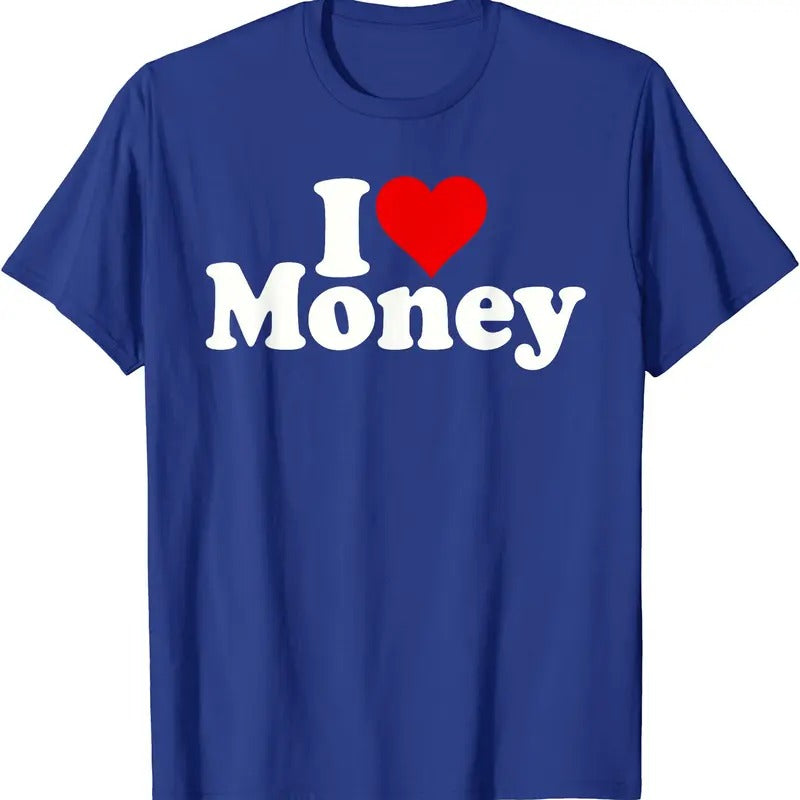 I LOVE MONEY T-Shirt | Unisex Cotton Tee, Size S-5XL Hoodie, Sweatshirt | DripVista.com