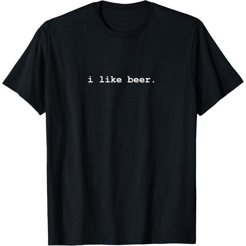 I Like Beer Minimalist Funny Drinking T-Shirt T-Shirt made in us Hoodie, Sweatshirt | DripVista.com