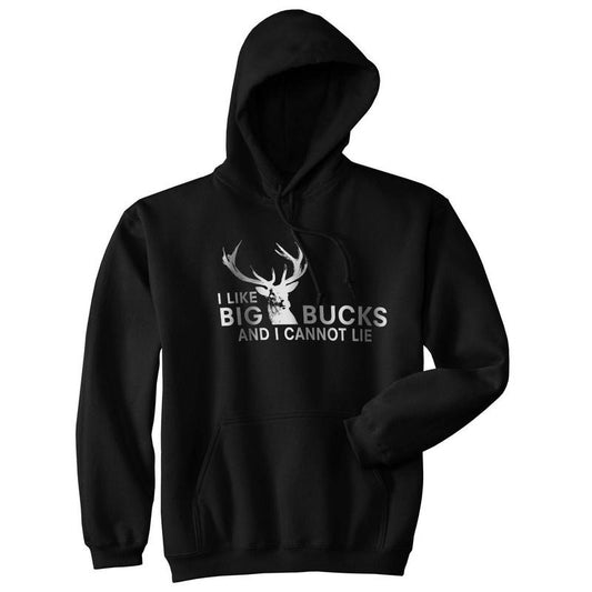 I Like Big Bucks and I Cannot Lie Funny Sweater Deer Hunting Shirt Gift Hunter Funny Hoodies Music Hoodie Funny Hunting Pullover Black