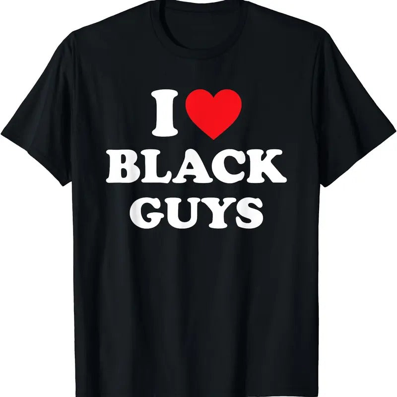 I Love Black Guys Shirt I Heart Black Guys T-Shirt, Unisex Cotton Tee Gifts Comfort Top Hoodie, Sweatshirt | DripVista.com